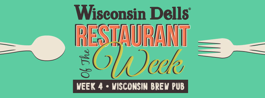 restaurant of the week wisconsin brew pub dells com blog christmas week vacation packages