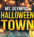 Mt. Olympus Halloween Town